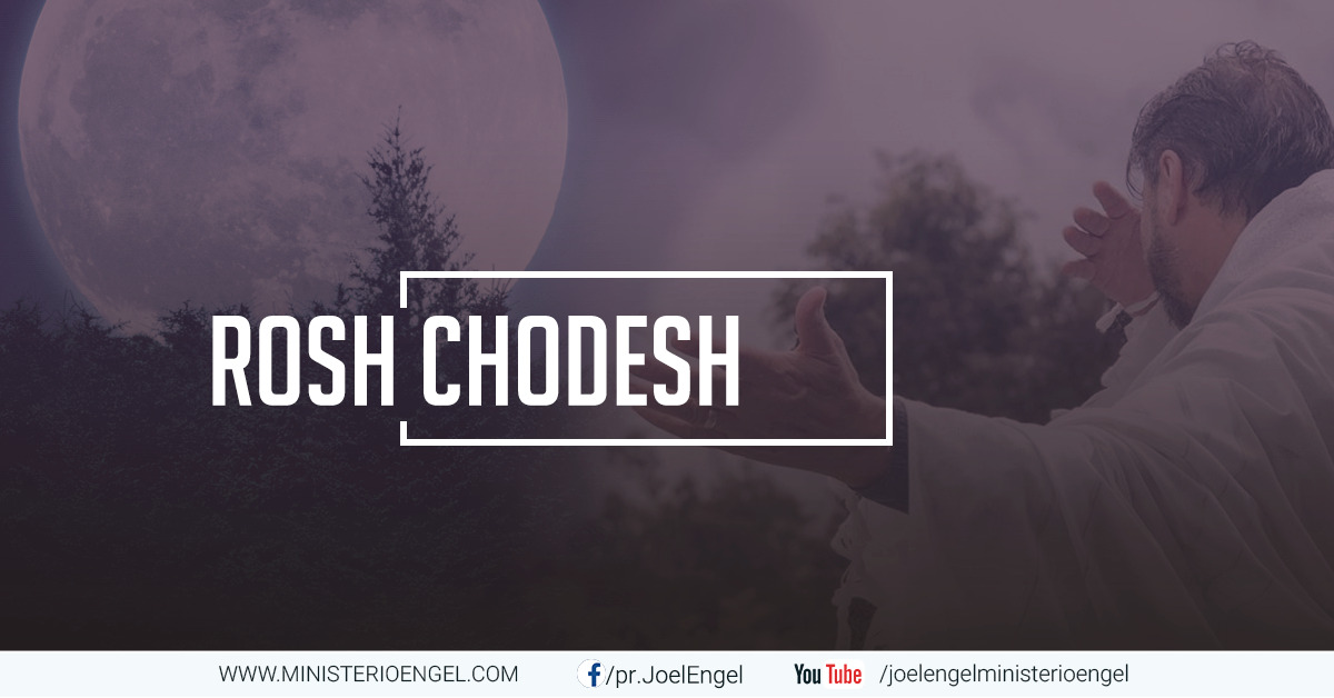 Rosh Chodesh de Adar Ministério Engel